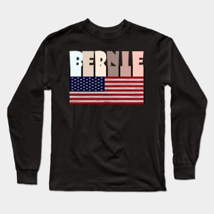 Bernie sanders president feel the bern democrat Long Sleeve T-Shirt